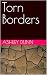 Torn Borders