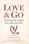 Love & Go: 12 Pow...