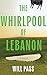The Whirlpool of Lebanon