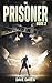 The Prisoner Book 2: A Legal Thriller