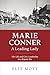 Marie Conner, A Leading Lad...