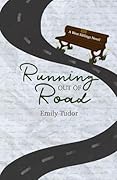 Running Out of Road