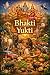 Bhakti Yukti: Econology