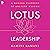 Lotus Leadership: A Modern Playbook of Ancient Wisdom