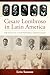 Cesare Lombroso’s Legacy in Latin America: How His Controversial Popularity as a Criminologist Remains