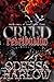 CREED: RETRIBUTION: A Dark Survival Romance of Tragedy and Revenge (Part Three) (Confessions of Creed Book 3)