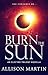 Burn the Sun: Electro Trilo...
