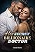 Her Secret Billionaire Doctor by Lucas Moore