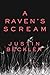 A Raven's Scream (The South...