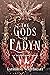 The Gods of Eadyn by Katherine Whiteheart