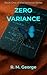 Zero Variance (The Variance...