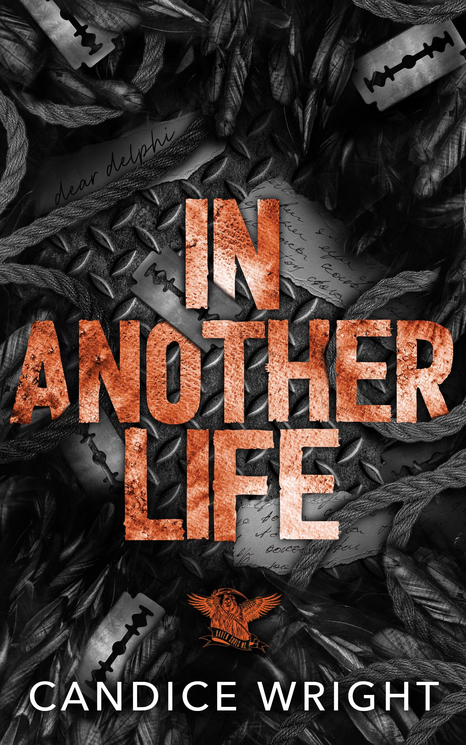 In Another Life: A Dark MC Romance (Raven Souls MC Book 5)