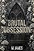 Brutal Obsession