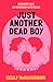 Just Another Dead Boy by Kelly McCaughrain