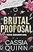 Brutal Proposal (Twisted Ar...