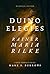 Duino Elegies: A New Translation (Bilingual Edition)