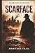 Scarface: An Unabridged Book