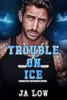 Trouble on Ice