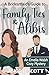 A Bridesmaid's Guide to Family Ties and Alibis by Abigail  Scott