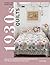 1930s Quilts: Explore the c...