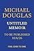 Michael Douglas Memoir