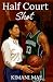 HALF COURT SHOT: A SAPPHIC SPORTS ROMANCE (Off the Court)