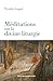 Méditations sur la divine liturgie