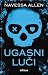 Ugasni luči (Into Darkness, #1)