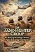 The 332nd Fighter Group: The History of the Tuskegee Airmen’s Fighter Unit during World War II