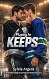 Playing for Keeps...