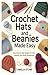 Crochet Hats and Beanies Ma...