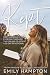 Kept: Meeting Jesus in the ...