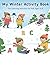 My Winter Activity Book: Fu...