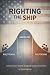 Righting the Ship: Solution...