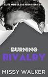 Burning Rivalry: ...