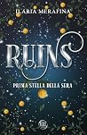 RUINS: Prima stel...