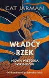 Władcy rzek. Nowa...
