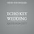 Echo Key Wedding