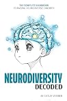 Neurodiversity Decoded by Caitlin Verdier Neurodiversity Decoded by Caitlin Verdier