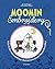 Moomin Embroidery: Stitch the enchanting characters from Moominvalley