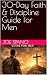 30-Day Faith & Discipline Guide for Men by Joe Spano