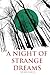 A Night Of Strange Dreams