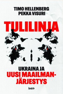 Tulilinja: Ukraina ja uusi maailmanjärjestys (Paperback)