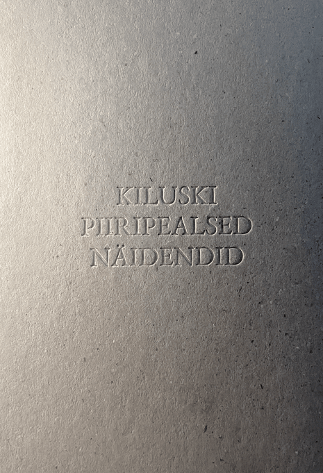 Kiluski piiripealsed näidendid (Hardcover)