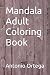 Mandala Adult Coloring Book