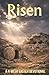 Risen: A 4-Week Easter Devo...