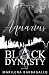 AQUARIUS (Black Dynasty #10)