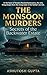 The Monsoon Murders: Secret...