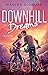 Downhill Dreams