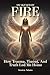 AWAKENED BY FIRE: How Traum...
